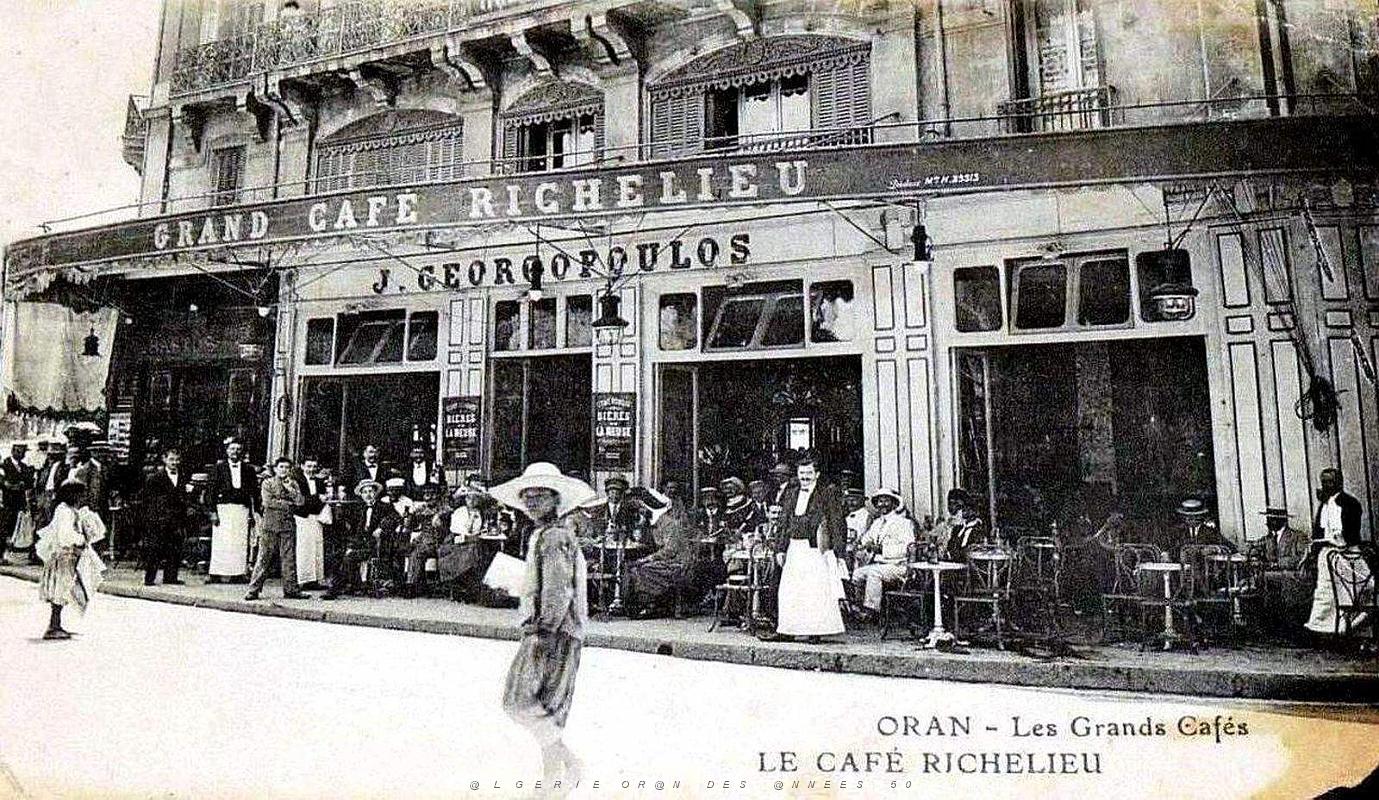 1964a- Oran - Grand Cafe Richelieu 1914.jpg